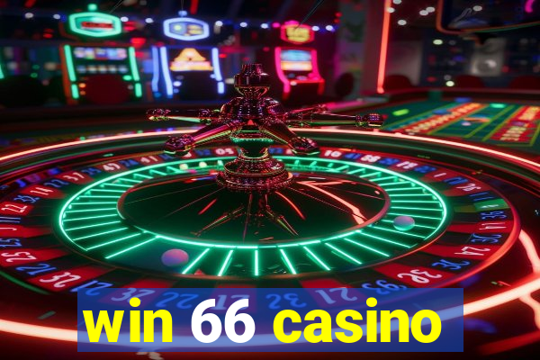 win 66 casino