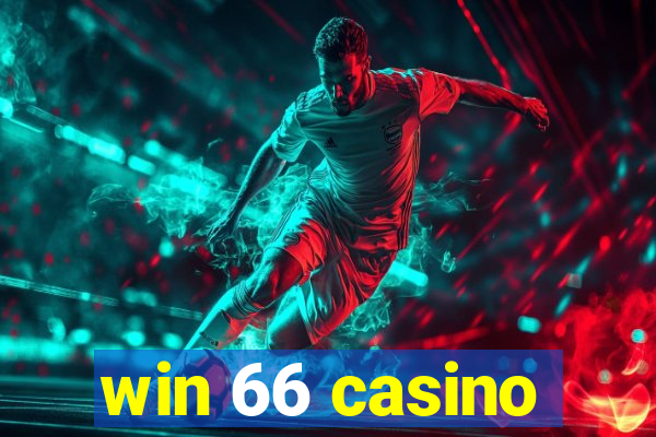 win 66 casino