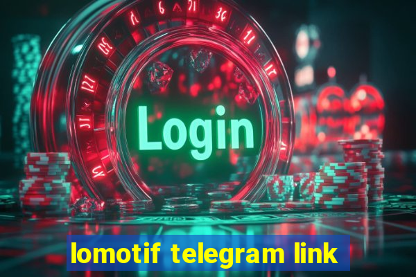 lomotif telegram link