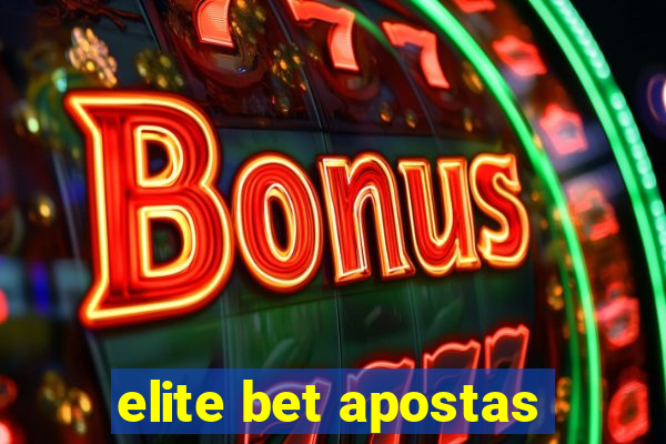 elite bet apostas