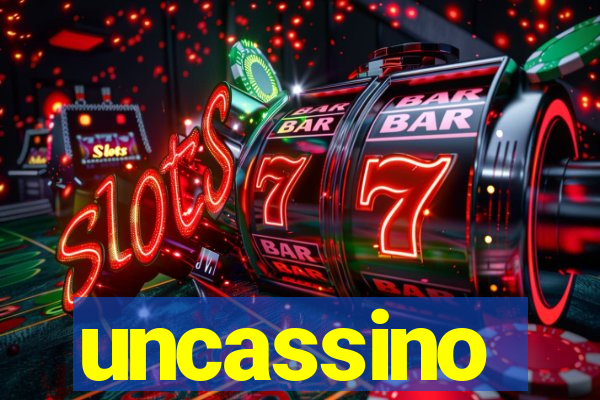 uncassino