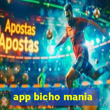 app bicho mania