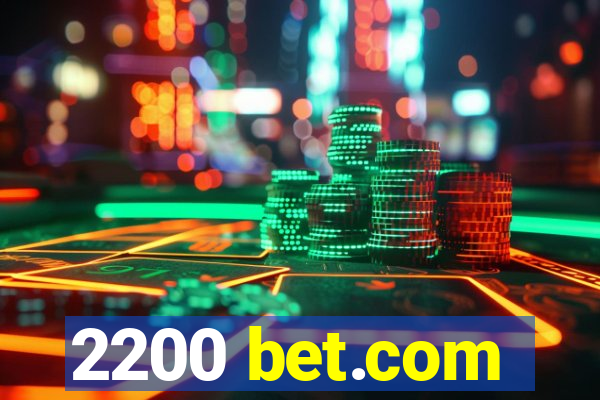 2200 bet.com