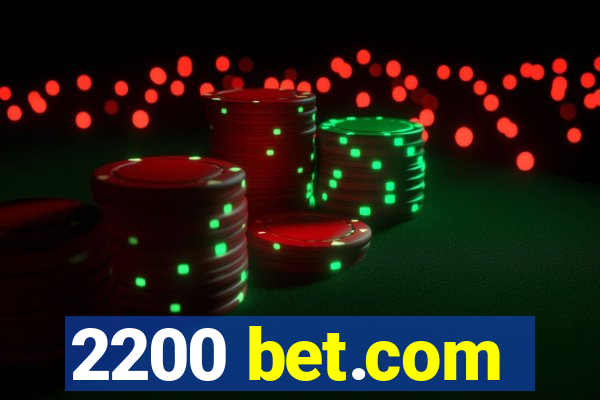 2200 bet.com