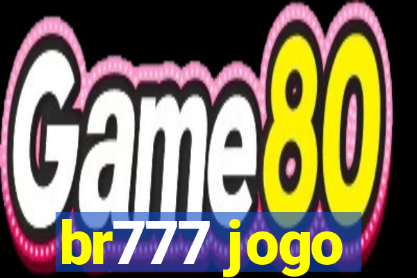 br777 jogo