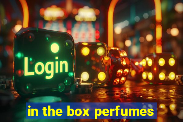 in the box perfumes