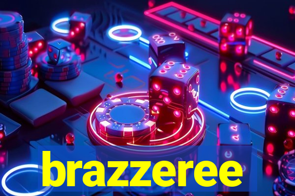 brazzeree