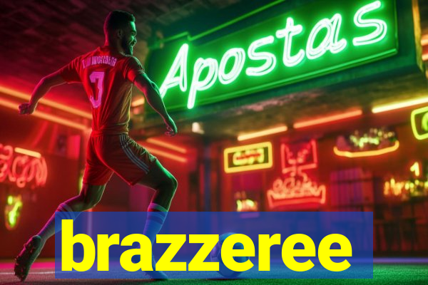 brazzeree