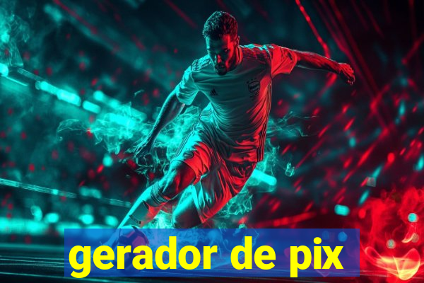 gerador de pix