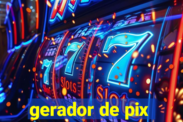 gerador de pix