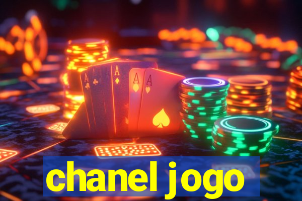 chanel jogo