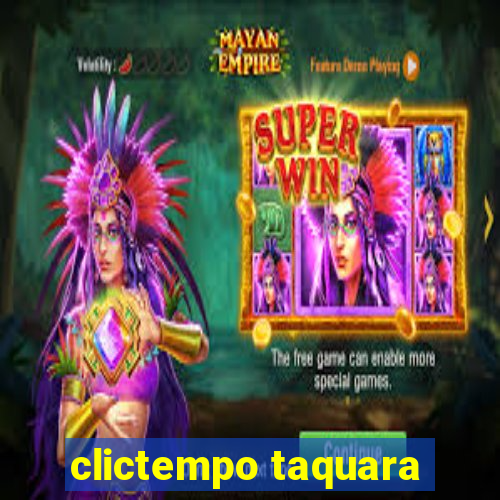 clictempo taquara