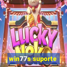 win77s suporte