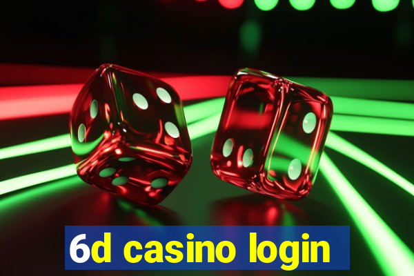 6d casino login