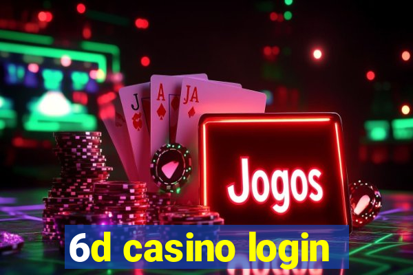 6d casino login