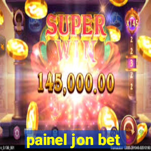 painel jon bet