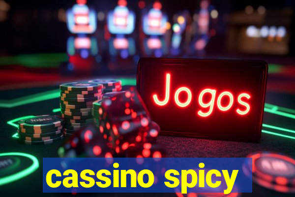 cassino spicy