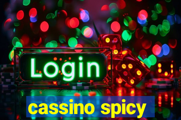 cassino spicy