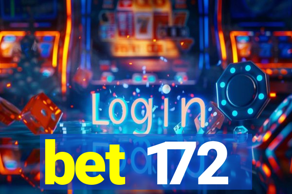 bet 172