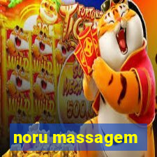 noru massagem