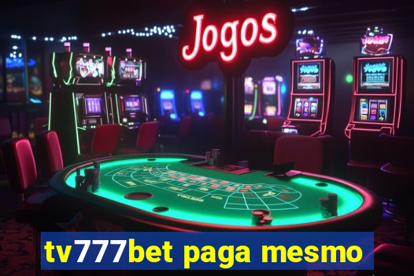 tv777bet paga mesmo