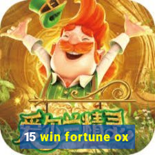 15 win fortune ox