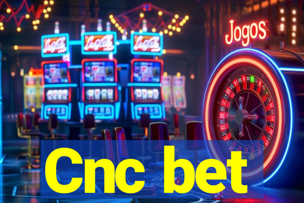 Cnc bet