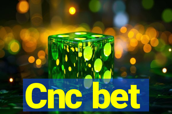 Cnc bet