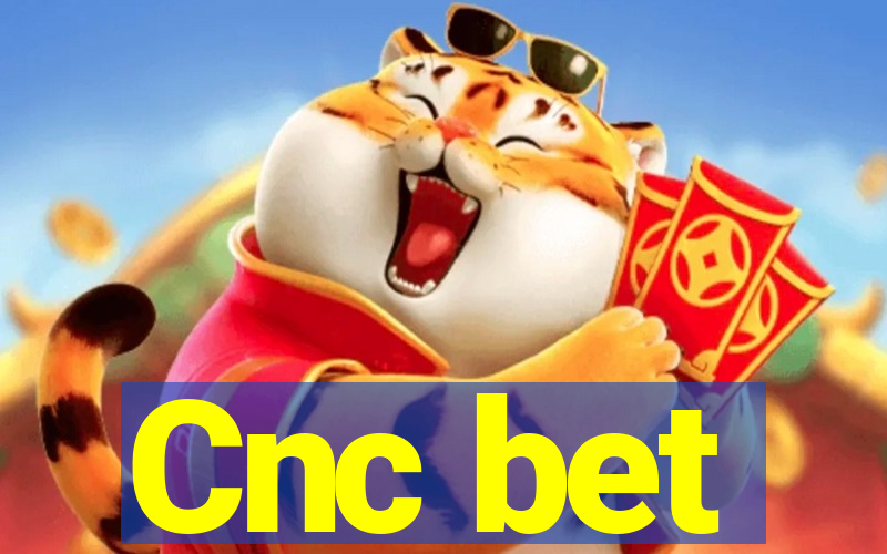 Cnc bet