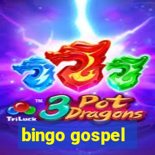 bingo gospel