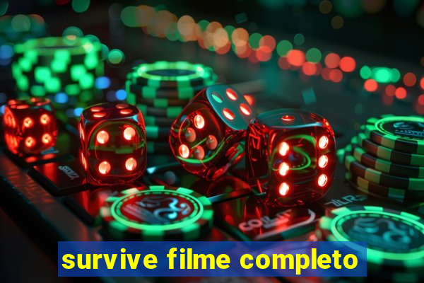 survive filme completo