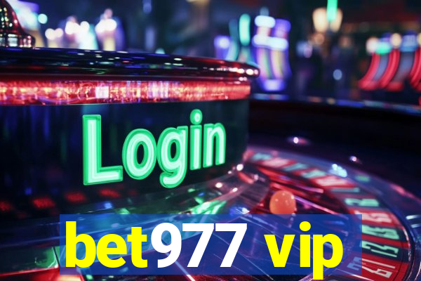 bet977 vip