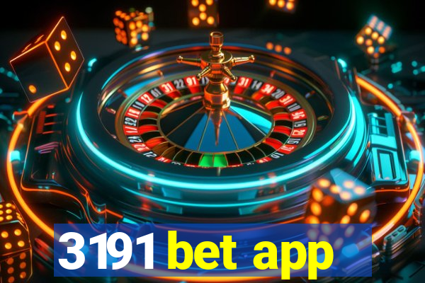 3191 bet app