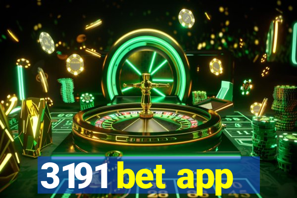 3191 bet app