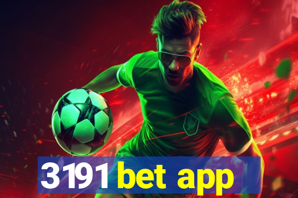 3191 bet app