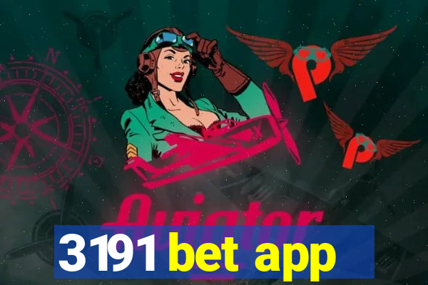 3191 bet app