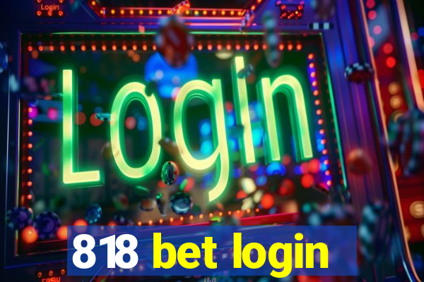 818 bet login