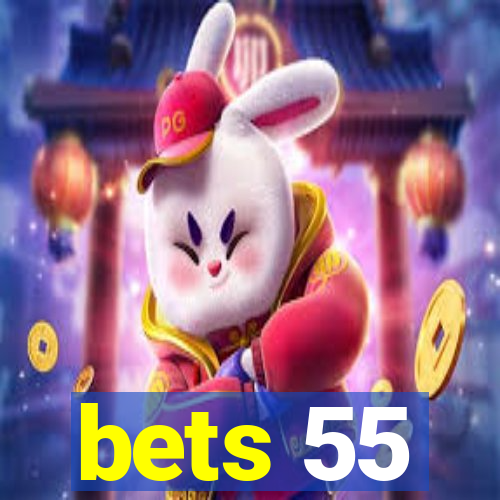 bets 55