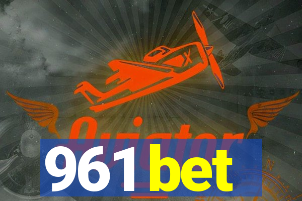 961 bet