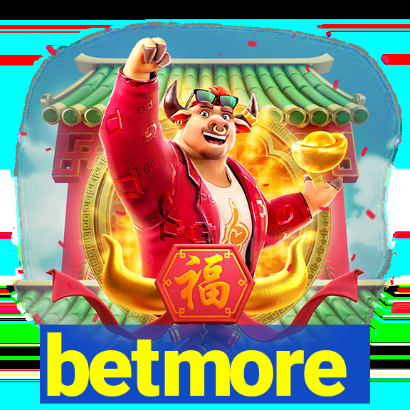 betmore