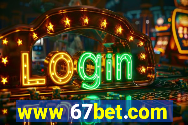 www 67bet.com