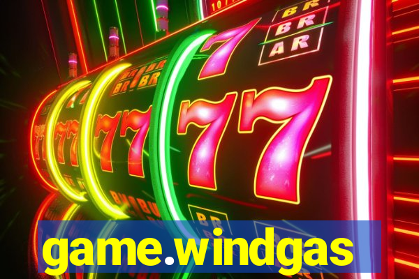 game.windgas