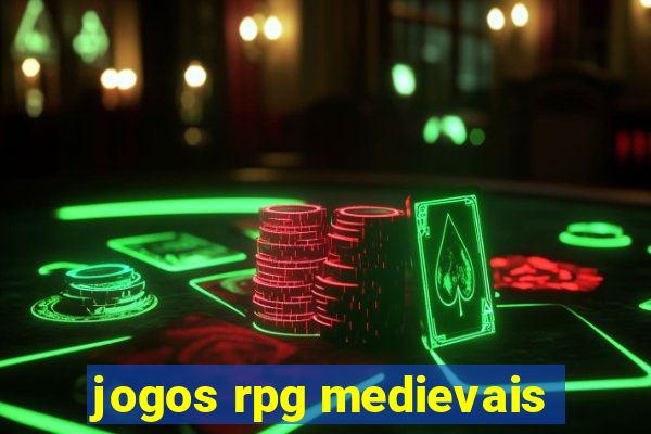 jogos rpg medievais