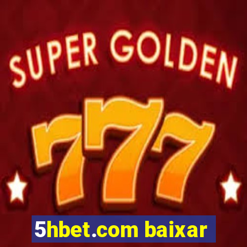 5hbet.com baixar