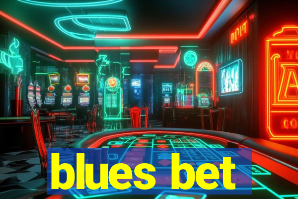 blues bet