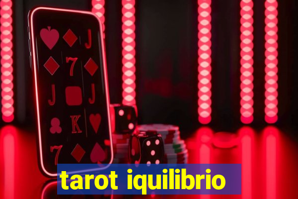 tarot iquilibrio