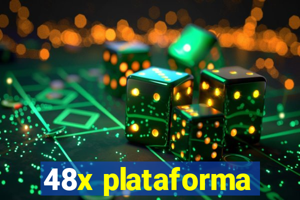 48x plataforma