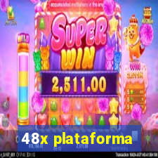 48x plataforma