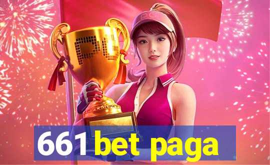 661 bet paga