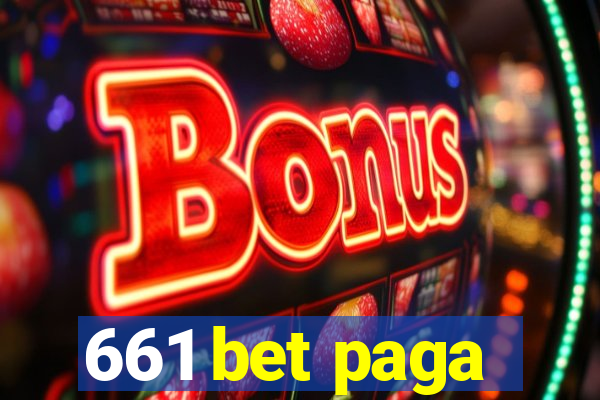 661 bet paga